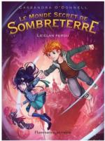 le-monde-de-sombreterre,-tome-1---le-clan-perdu-748011-250-400