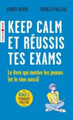Keep calm et réussis tes exams couv