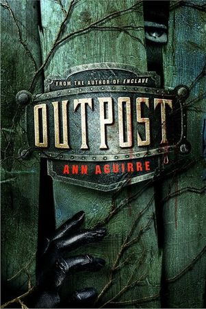 Outpost Ann Aguirre (Vo de Enclave T2)