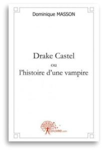 drake castel