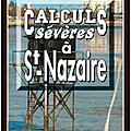 Calculs Sévères à Saint-Nazaire