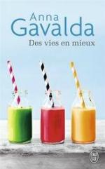 Des vies en mieux