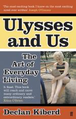 2010 Ulysses and Us- The Art of Everyday Life in Joyce's Masterpiece 2