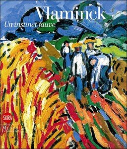 Vlaminck_un_instinct_fauve