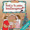 Noël à la petite boulangerie (La petite boulangerie 3), de <b>Jenny</b> <b>Colgan</b>
