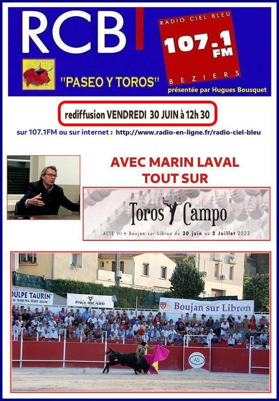 PASEO Y TOROS VENDREDI 30 JUIN 12H30 LO TAURE ROGE