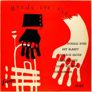 Donald Byrd - 1955 - Byrd's Eye View (Esquire)
