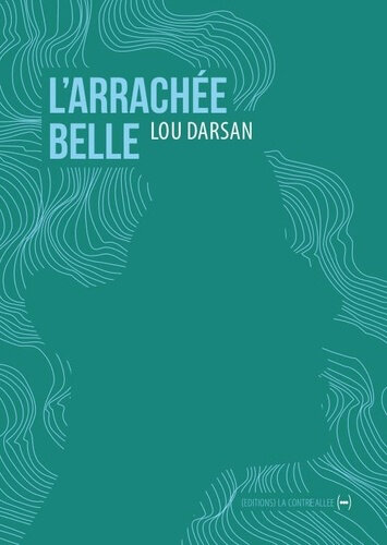Lou Darsan - L'arrachée belle