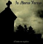In Mortis Veritas - A l'ombre des sépulcres