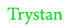 Trystan