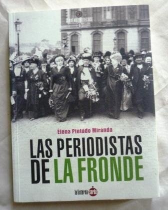 las periodistas La Fronde