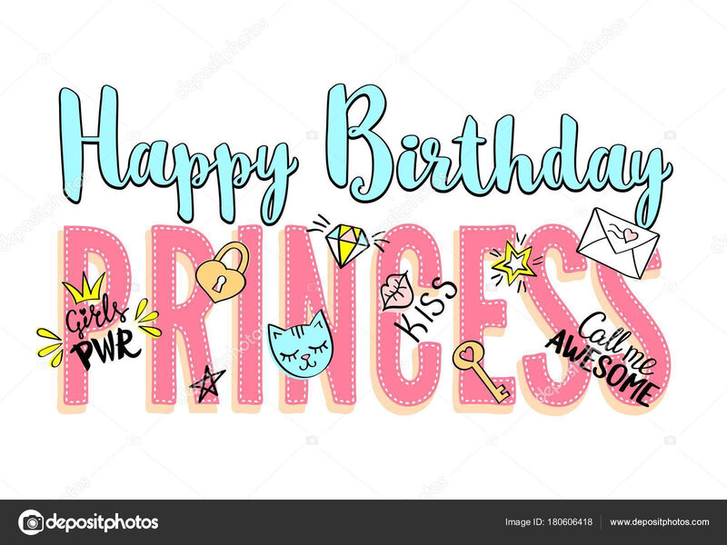 depositphotos_180606418-stock-illustration-happy-birthday-princess-lettering-with