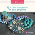 Bijoux contemporains en pâte <b>polymère</b> - Cecilia BOTTON 