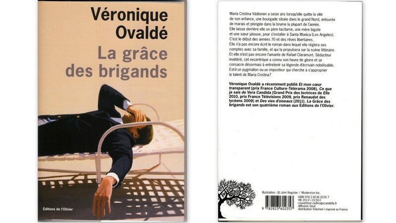 Véronique Ovaldé La grâce des brigands