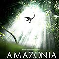 <b>AMAZONIA</b> ! L'histoire magnifique d'un petit singe capucin ! + Bandes-Annonces Inédites