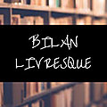 <b>BILAN</b> LIVRESQUE | JANVIER 2023