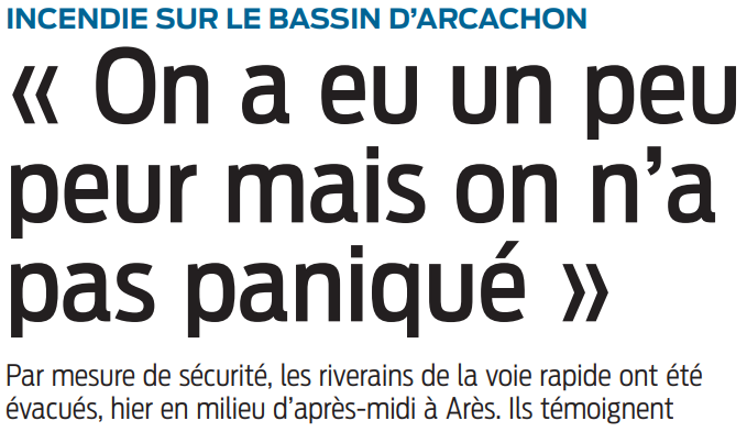 2022 09 19 SO Incendie sur le Bassin d'Arcachon On a eu un peu peur mais on n'a pas paniqué
