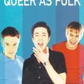 Queer as Folk UK (Histoires <b>Gay</b>) - Saison 1
