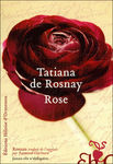 rose_tatiana_de_rosnay