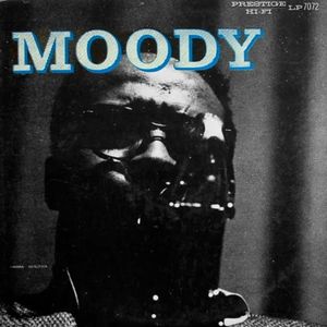 James_Moody___1954___Moody__Prestige_