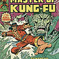 Shang-Chi Master of <b>Kung</b> <b>Fu</b> 1974-1983