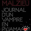 <b>Journal</b> <b>d</b>'un <b>vampire</b> en <b>pyjama</b> de Mathias Malzieu