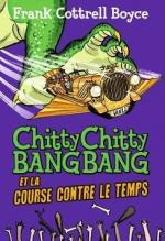 Chitty Chitty Bang Bang et la course contre le temps couv