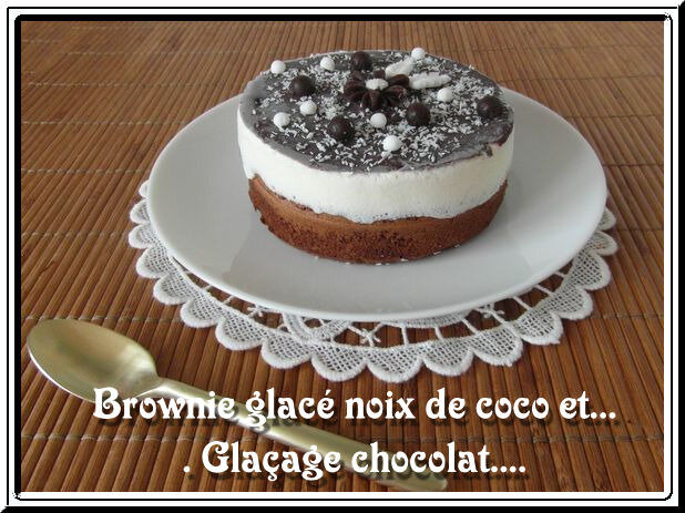 Brownie glacé noix de coco et glaçage chocolat