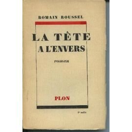 Roussel-Romain-La-Tete-A-L-envers-Livre-ancien-689668079_ML