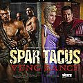 <b>Spartacus</b> Vengeance ; Fugitivus.