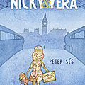 Peter Sis - « Nick & Vera »